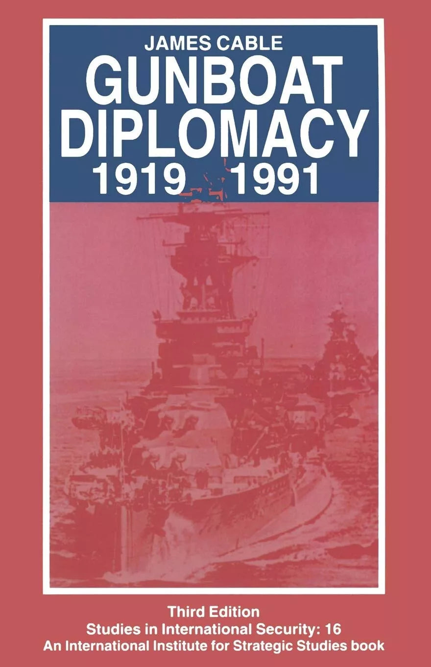 Gunboat Diplomacy 1919