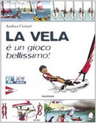 La vela un gioco bellissimo