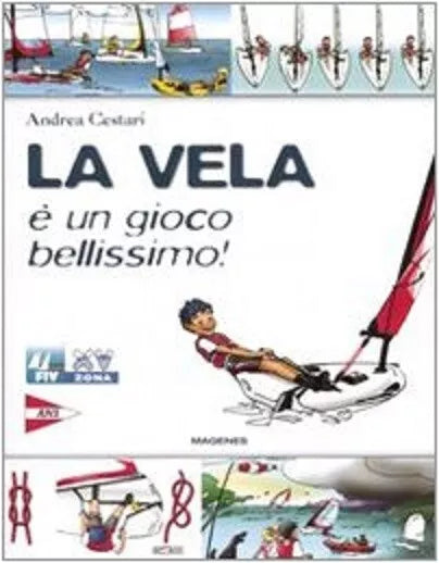 La vela un gioco bellissimo