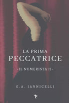 La prima peccatrice Il Numerista II di G a Iannicelli