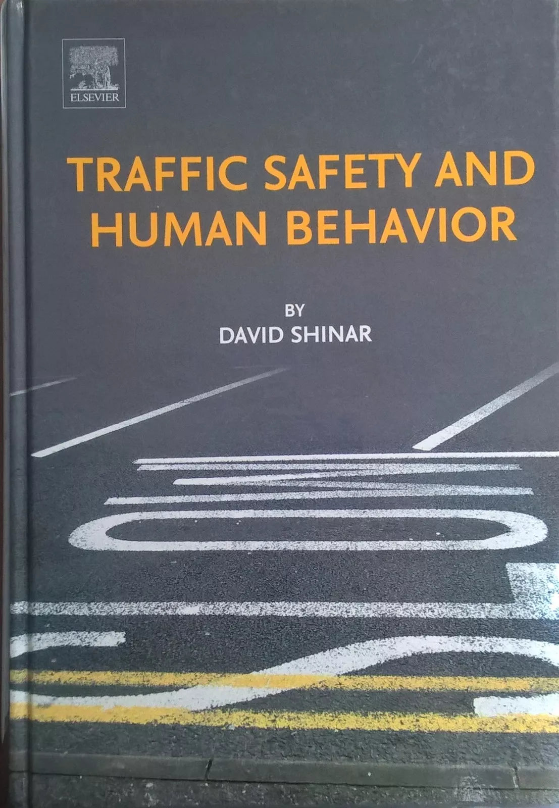 Traffic Safety and Human Behavior - David Shinar Emerald Group Ca
