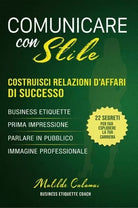 Comunicare con Stile di Matilde Calamai
