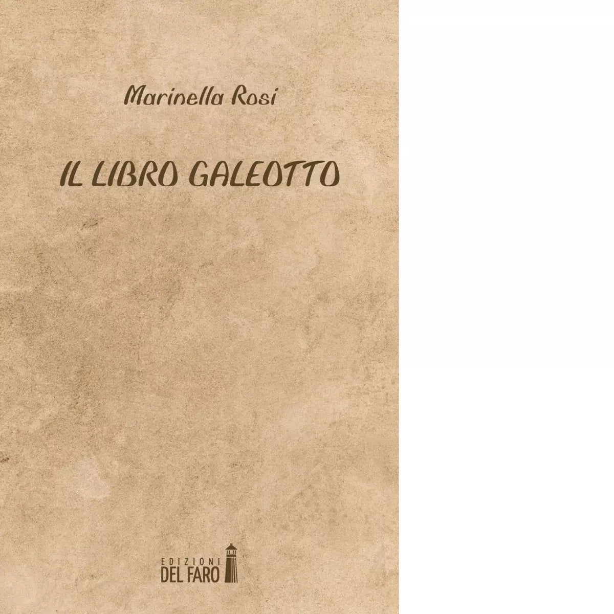 Il libro galeotto di Marinella Rosi