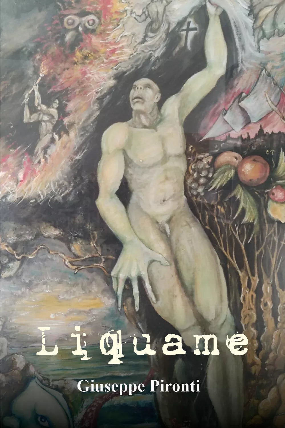 Liquame di Giuseppe Pironti