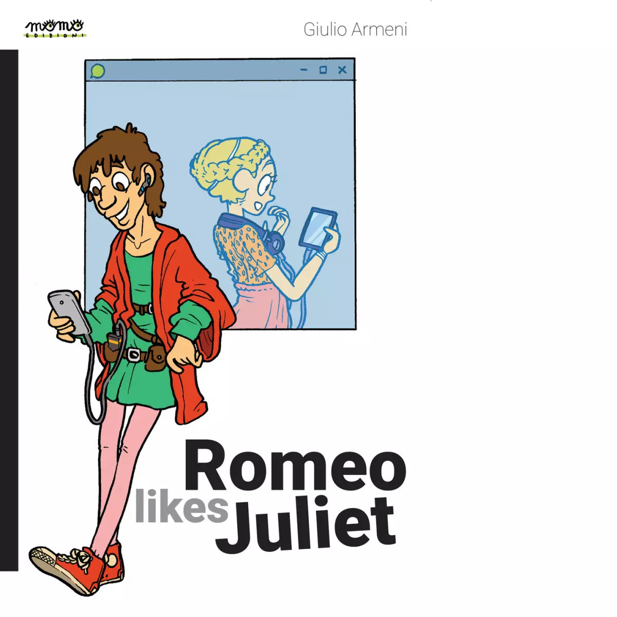 Romeo likes Juliet di Giulio Armeni
