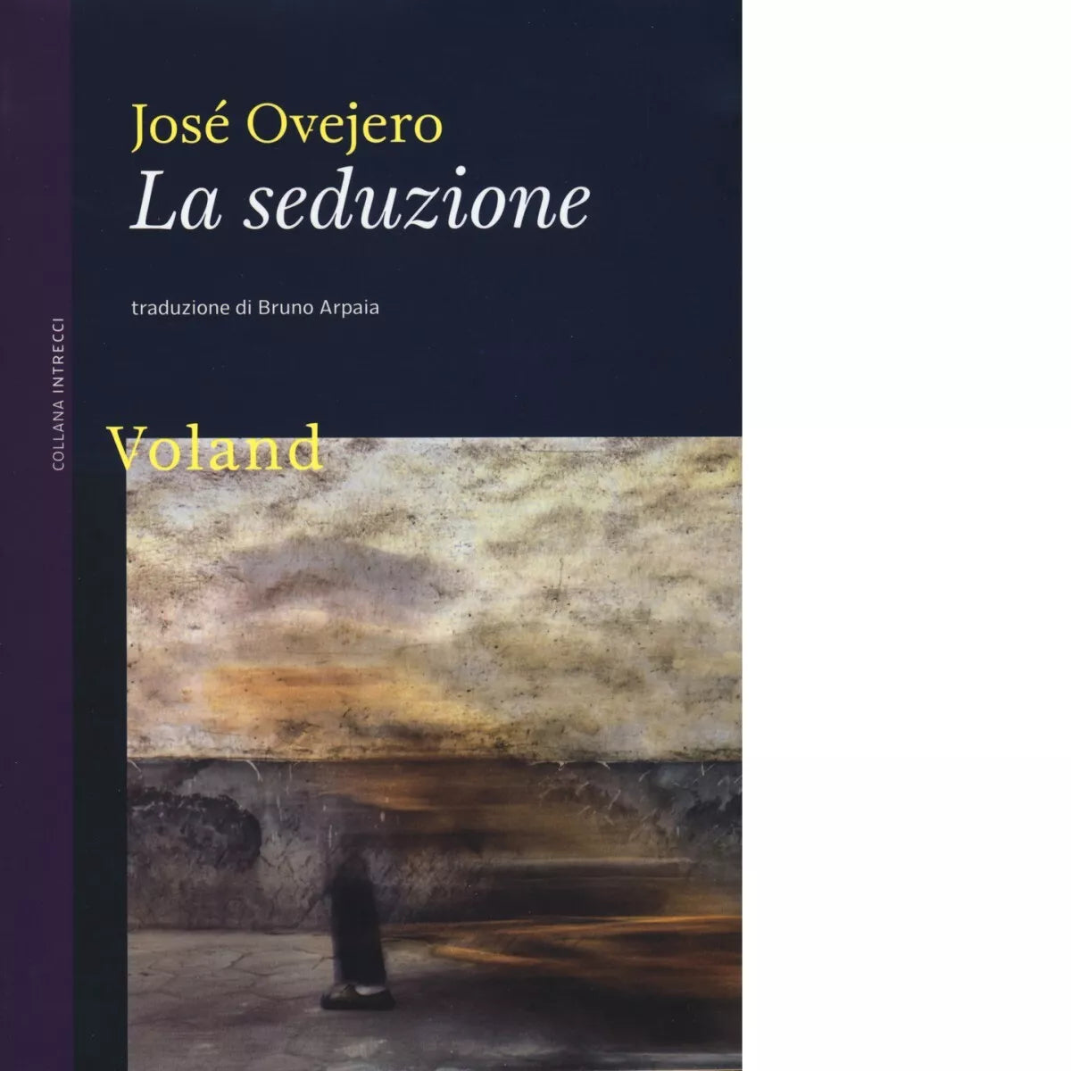 La seduzione di Jos Ovejero