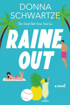 Raine Out di Donna Schwartze
