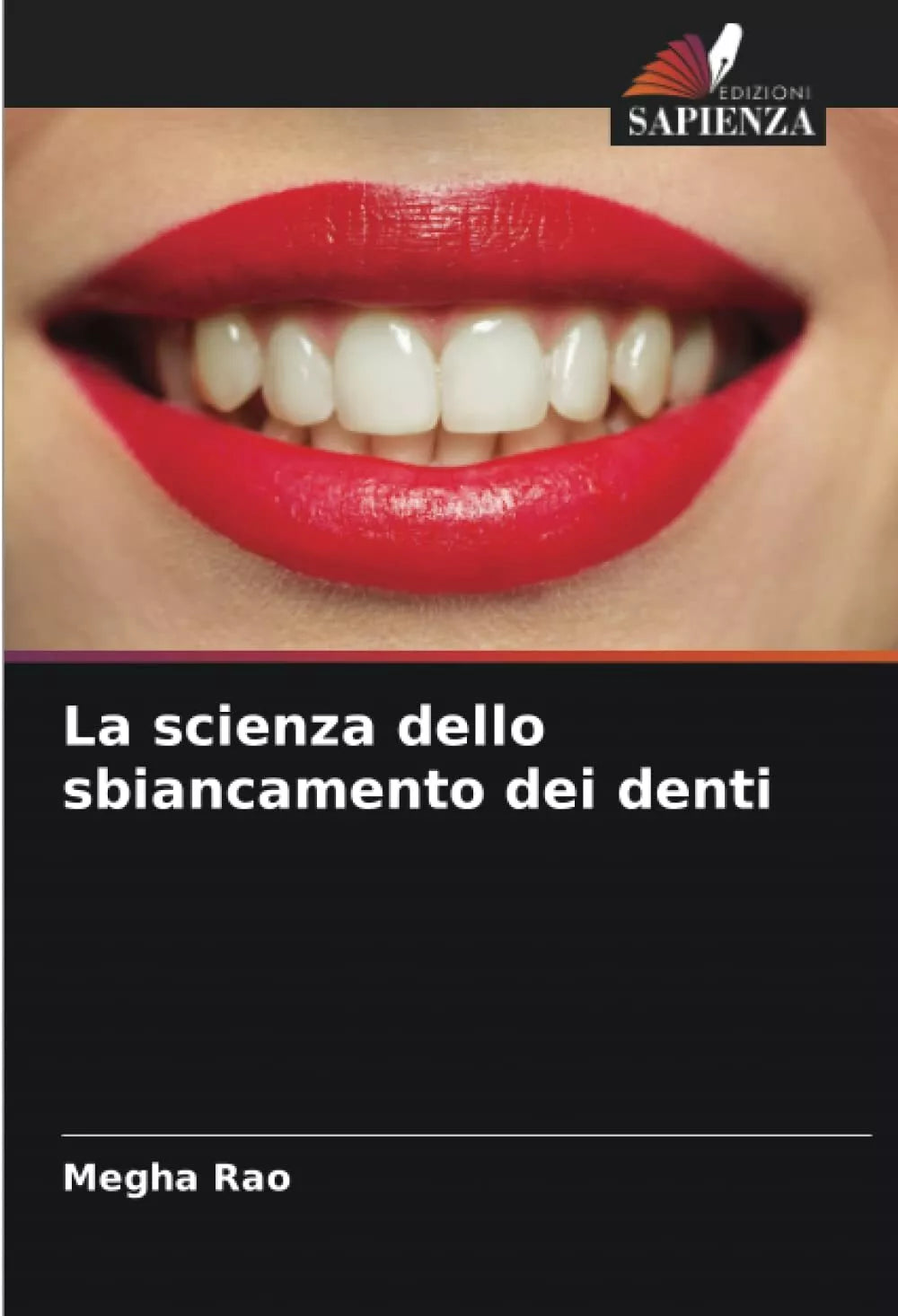 La scienza dello sbiancamento dei denti