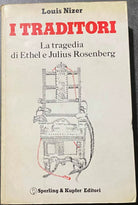 I traditori - Louis Nizer - Sperling & Kupfer - 1975 - M