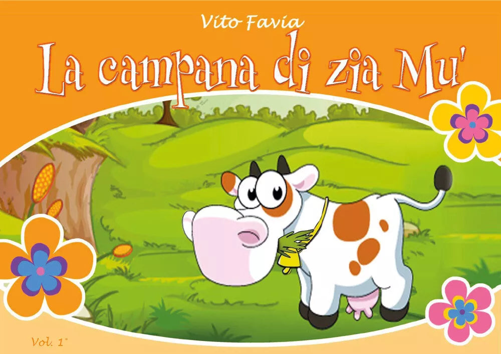 La campana di zia Mu - Vito Favia, 2019, Youcanprint