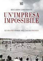 Un impresa impossibile