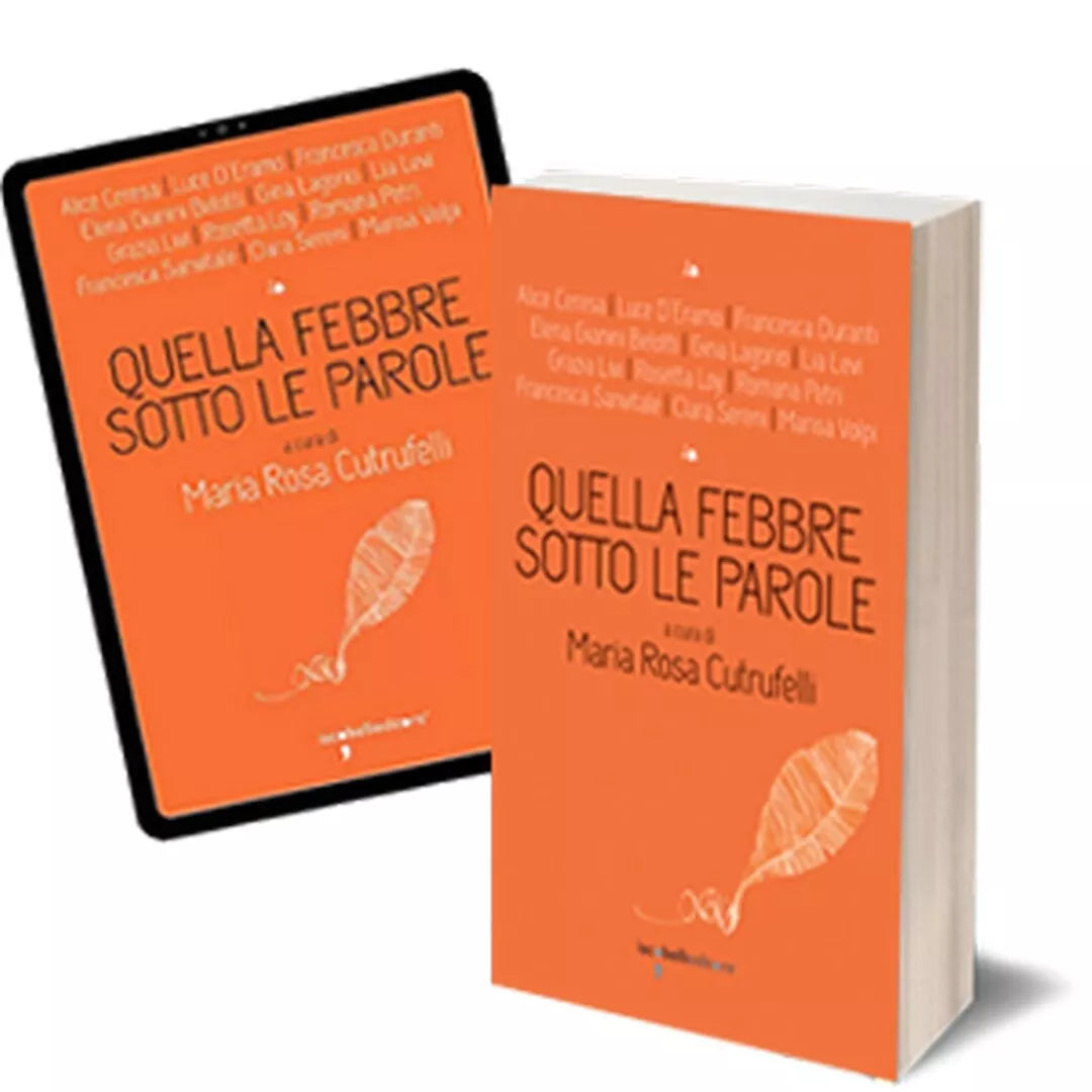 Quella febbre sotto le parole di Maria Rosa Cutrufelli, 2016, Iacobelli Edito