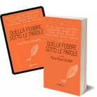 Quella febbre sotto le parole di Maria Rosa Cutrufelli, 2016, Iacobelli Edito