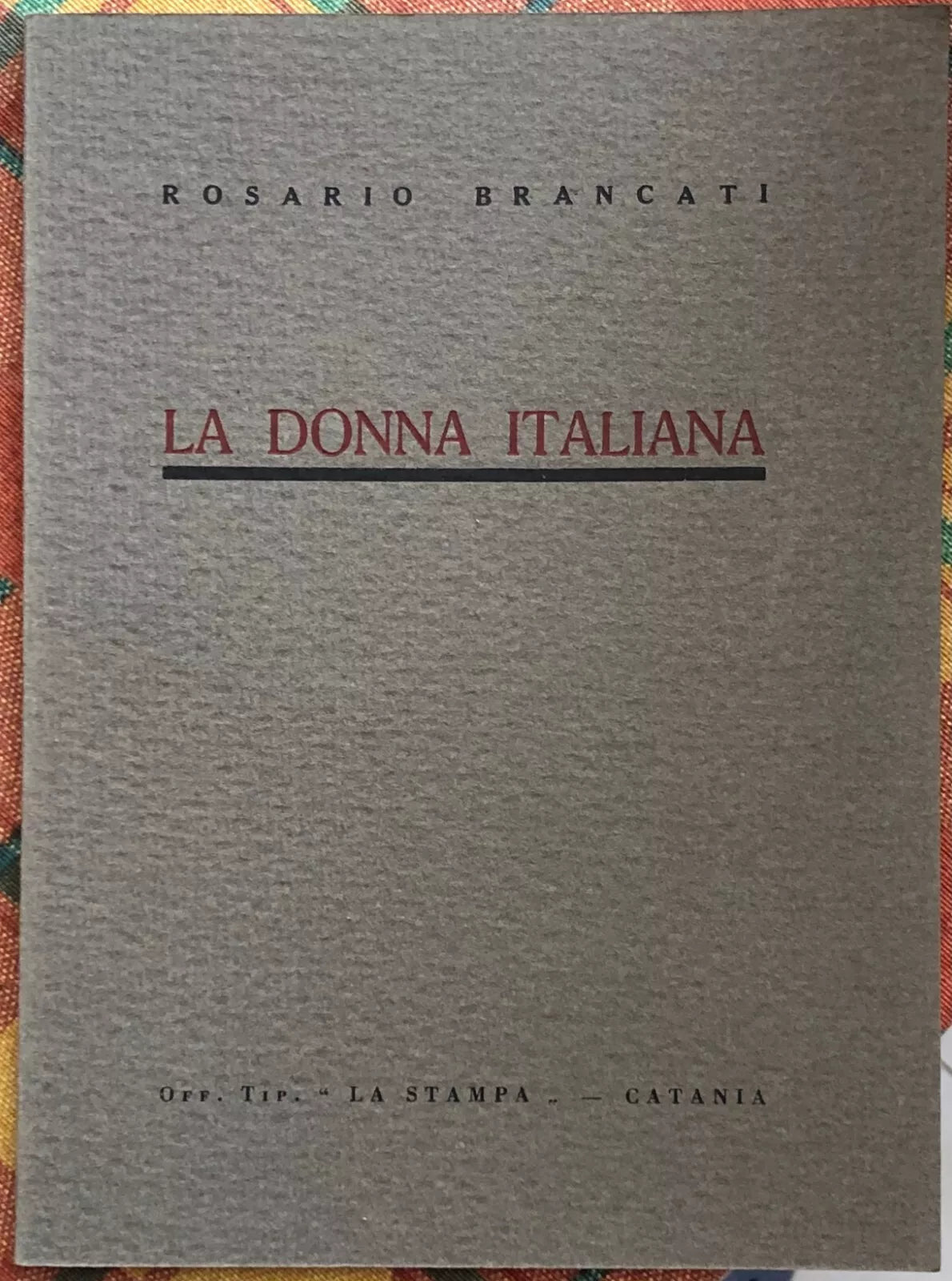 La donna italiana di Rosario Brancati