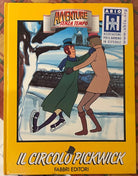 Avventure senza tempo Il circolo Pickwick di Charles Dickens