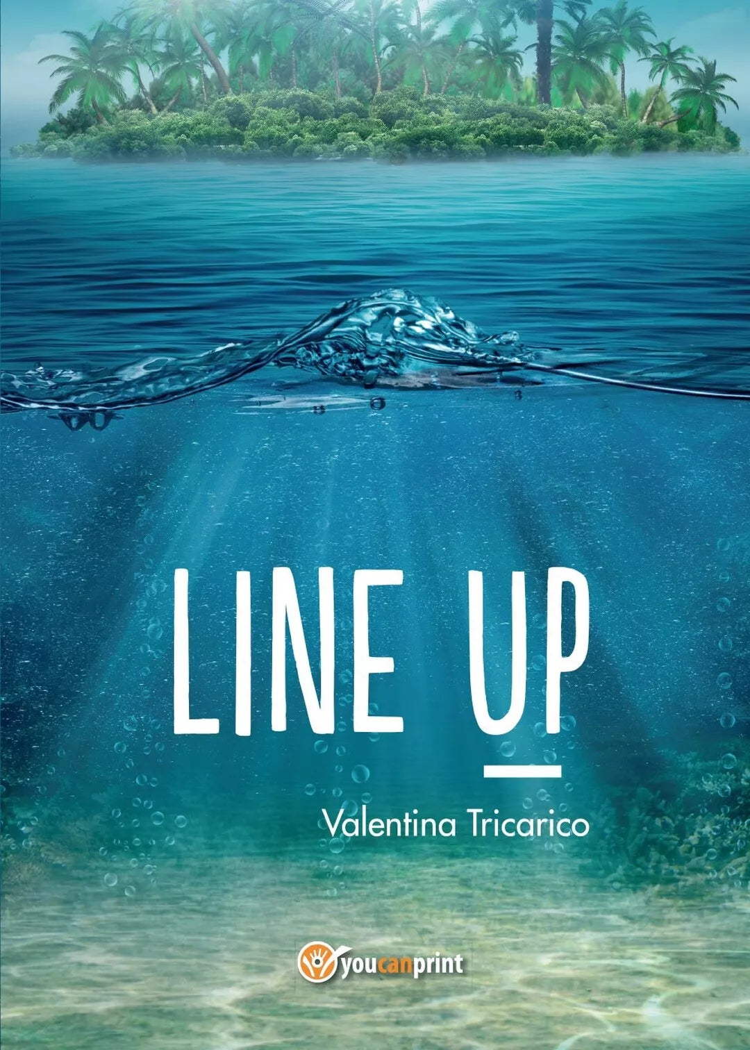 Line up di Valentina Tricarico, 2016, Youcanprint