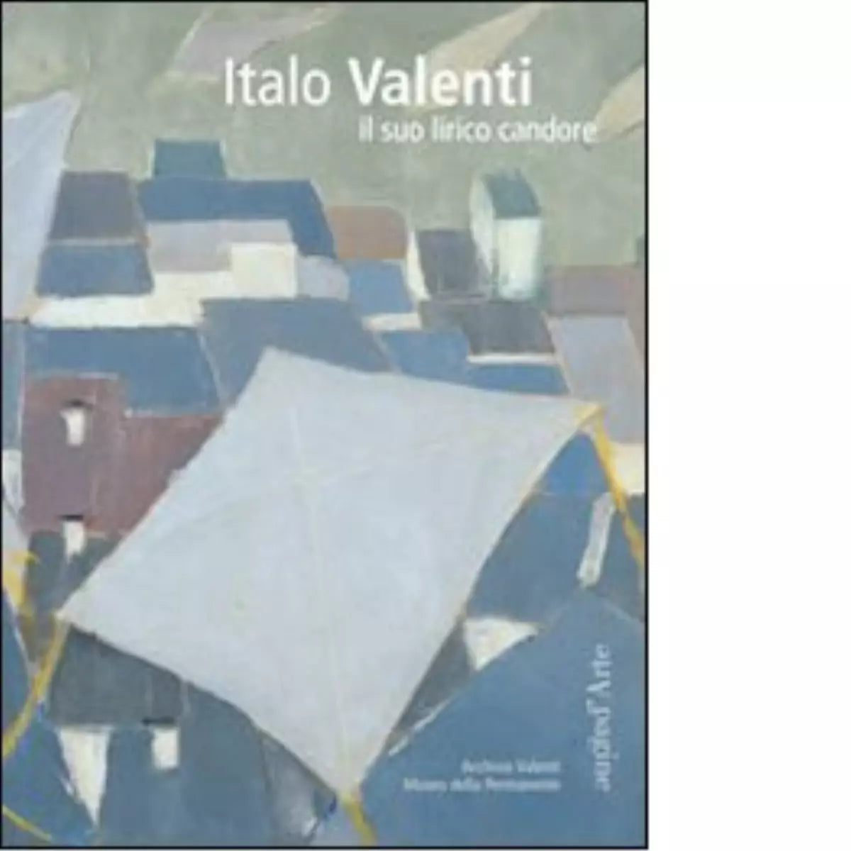 Italo Valenti Il suo lirico candore