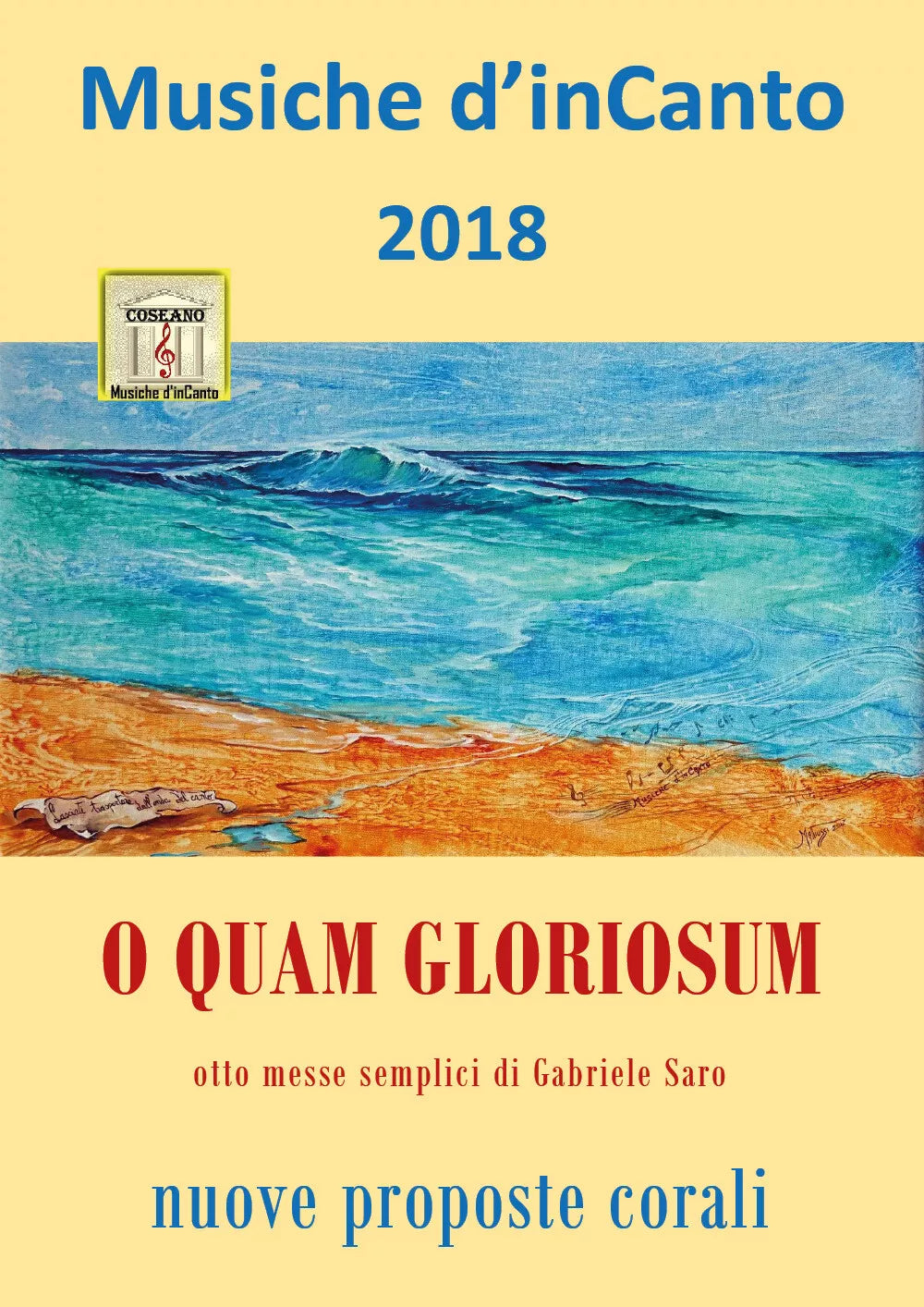 Musiche d’inCanto 2018 - O quam gloriosum di Cornelio Piccoli, 2018, Youcanpri