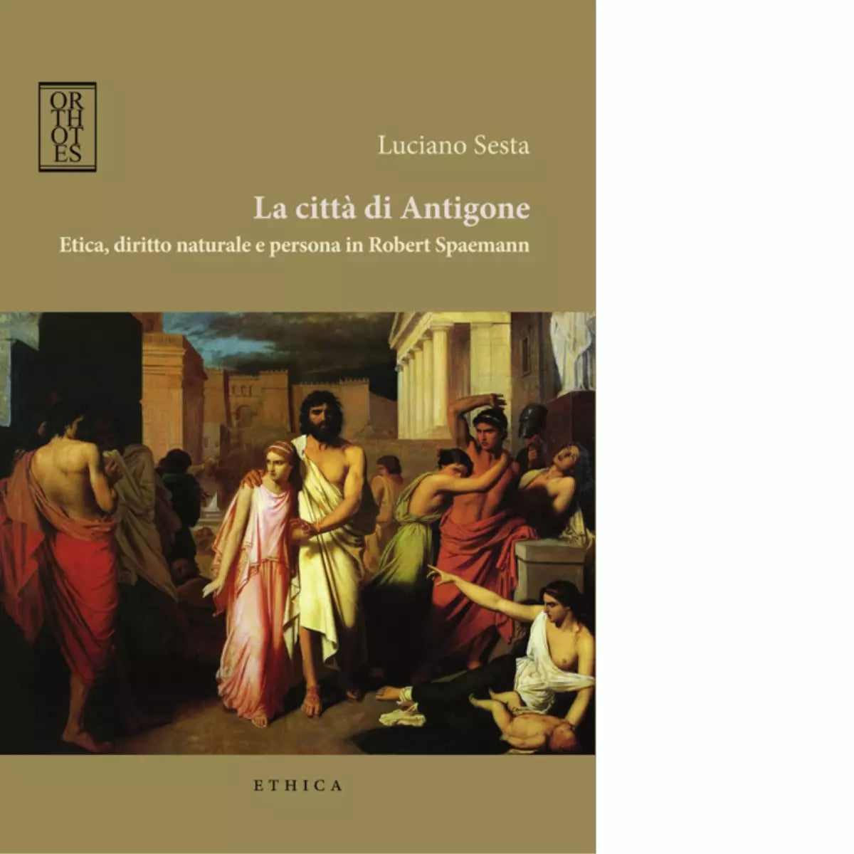 La citt di Antigone di Luciano Sesta