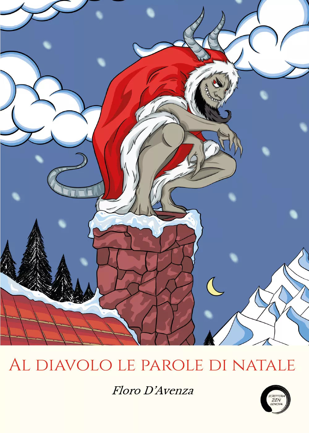 Al diavolo le parole di Natale - racconti di Floro D’Avenza, 2021, Youcanprint