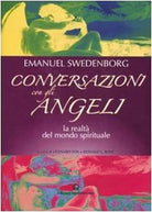 Conversazioni con gli angeli