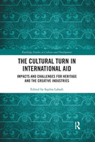 The Cultural Turn In International Aid