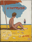 L intruso di Antonio Ferrara
