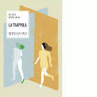 La trappola di Elisa Emiliani