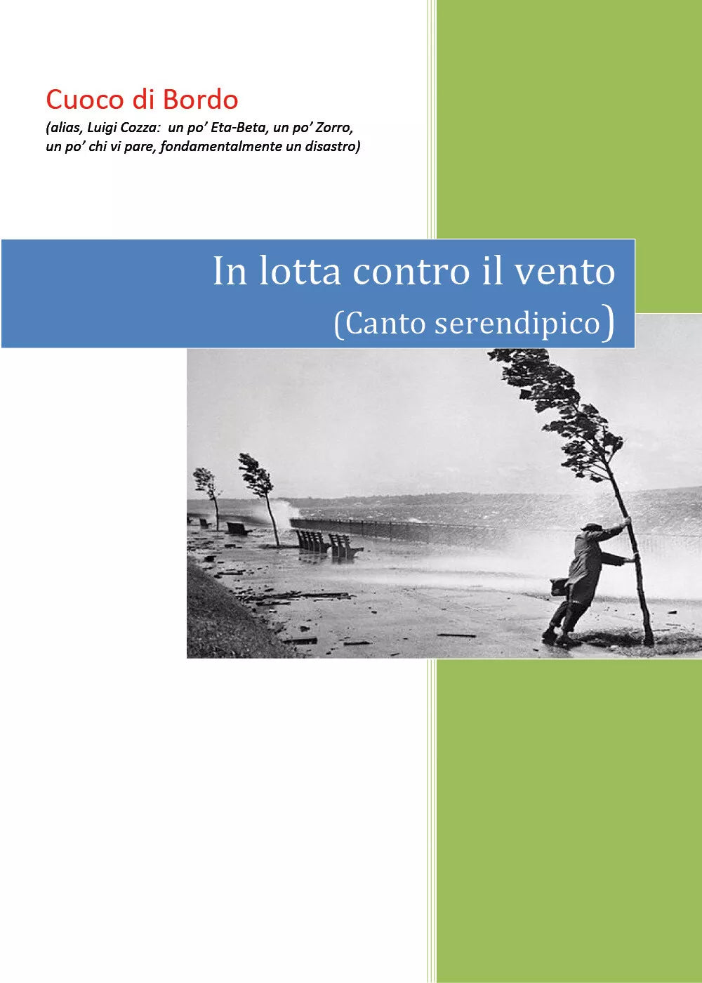 In lotta contro il vento di Cuoco Di Bordo, 2019, Youcanprint