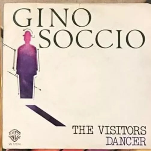 The Visitors Dancer VINILE 45 GIRI di Gino Soccio