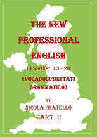 The New Professional English - Part II Nicola Fratello, 2019 - ER