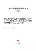 La Pubblica Amministrazione a 40 anni dal Rapporto Giannini di Bruno Di Giacomo