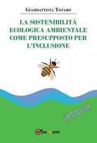 La sostenibilit ecologica ambientale come presupposto per l inclusione di Giamb