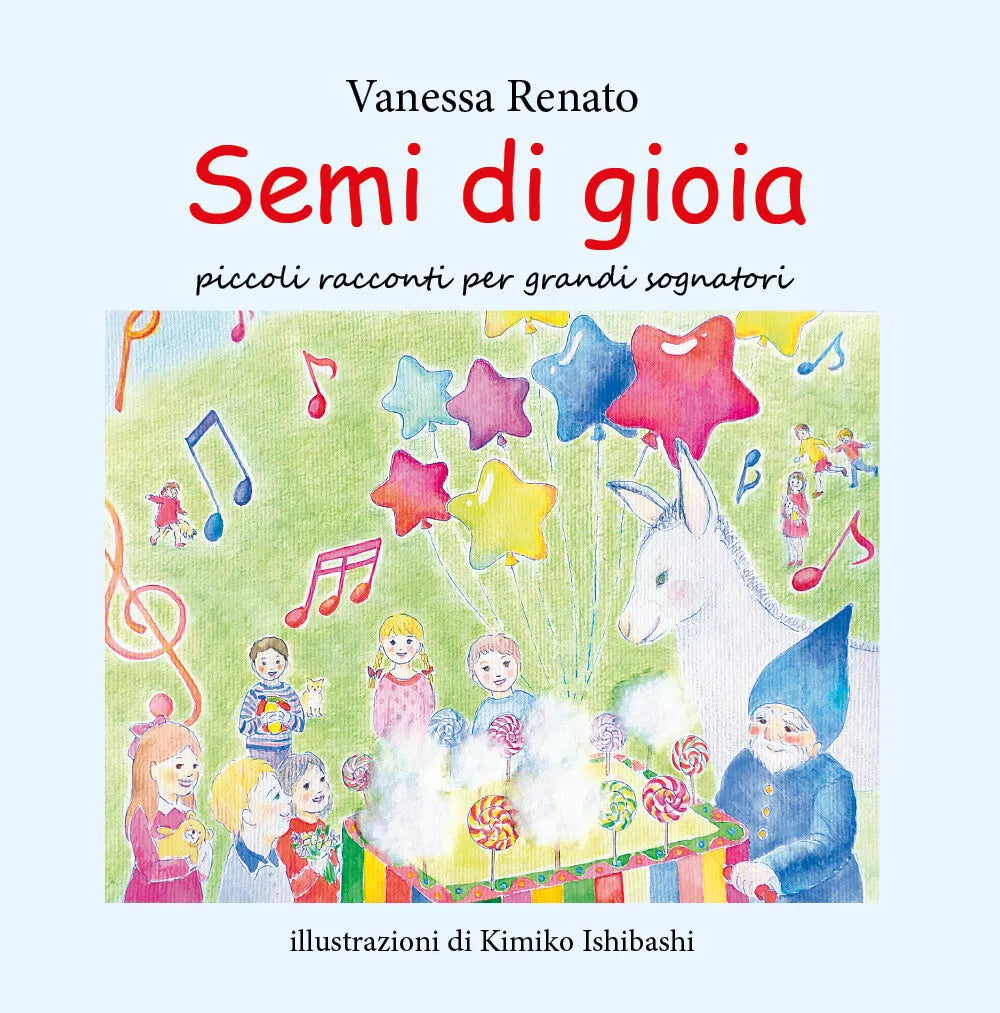 Semi di gioia - Vanessa Renato, K. Ishibashi, 2019, Youcanprint