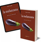 La melanzana di Valeria Arnaldi, 2017, Iacobelli Editore