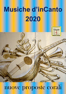 Musiche d’inCanto 2020. Nuove proposte corali di Cornelio Piccoli, 2020, Youca
