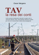 TAV, la resa dei conti di Oscar Margaira, 2021, Youcanprint