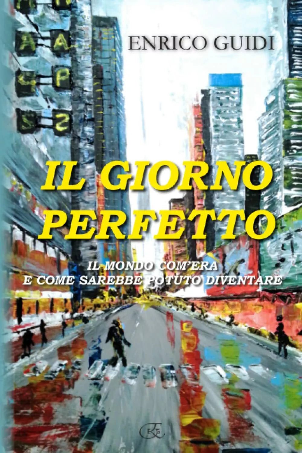 Il giorno perfetto