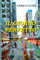 Il giorno perfetto