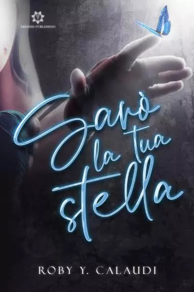 Sar la tua stella di Roby Y Calaudi