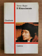 Il rinascimento - Trevor-Roper - Laterza - 1987 - AR