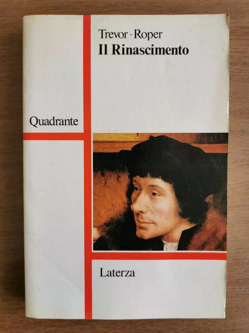 Il rinascimento - Trevor-Roper - Laterza - 1987 - AR
