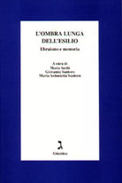 L ombra lunga dell esilio di M Sechi