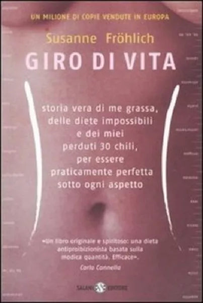 GIRO DI VITA. Romanzo biografico di Susanne Frohlich - Salani 2005