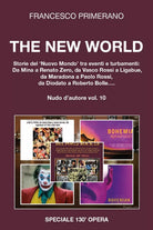 Nudo d’autore. The new world. Storie del «nuovo mondo» tra eventi turbamenti: da