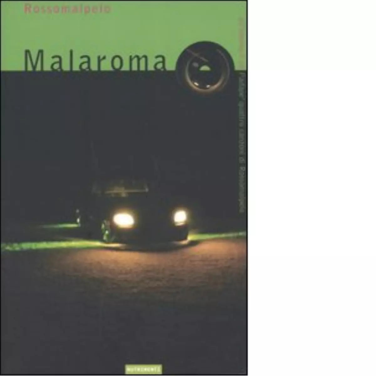 Malaroma Con CD Audio di Rossomalpelo