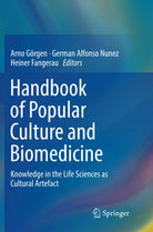 Handbook of Popular Culture and Biomedicine