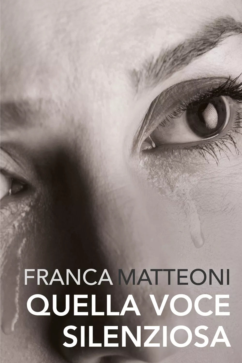 Quella voce silenziosa di Franca Matteoni, 2021, Youcanprint