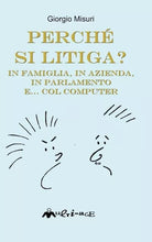 Perch si litiga In famiglia