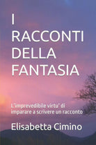 I RACCONTI DELLA FANTASIA